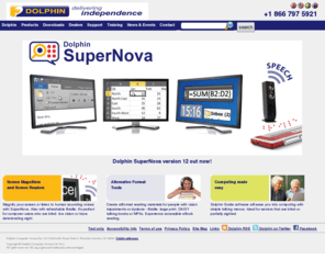 yourdolphin.com: Dolphin Computer Access - Screen Reader and Magnification Software
World leaders of assistive technology, Dolphin is the only company in the world to have developed a combined magnification and screen reading tool.