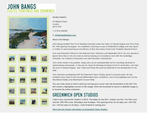 johnbangs.com: John Bangs Pastel Paintings and Drawings
Information on John Bangs pastel drawings and paintings. Includes information on forthcoming exhibitions