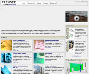 ftfgroup.co.uk: Frenger Systems Ltd :: Multiservice Chilled Beams
frenger systems manufacturer of multiservice chilled beams, active chilled beams, passive chilled beams, chilled ceilings, water driven radiant heating panels, electric radiant heating panels and air curtains
