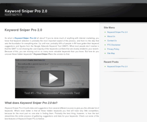 keywordsniperpro.net: Keyword Sniper Pro 2.0
Check out Keyword Sniper Pro 2.0 today!