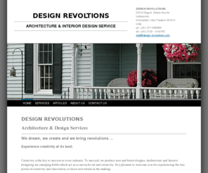 design-revolutions.com: DESIGN REVOLUTIONS - Home
DESIGN REVOLUTIONS                    Architecture & Design ServicesWe dream, we create and we bring revolutions ...  Experience creativity at its best. Creativity is the key to success in every industry. To succeed, we produce new and better designs. Arch