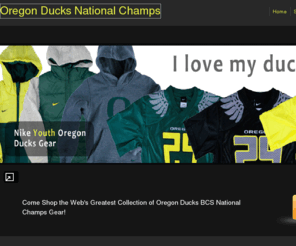 oregonnationalchamps.com: Oregon Ducks BCS National Champs
The University of Oregon Ducks are the BCS National Champions. Oregon National Champs is your online shop for everything Oregon Ducks and their road to the BCS 2011 National Championship