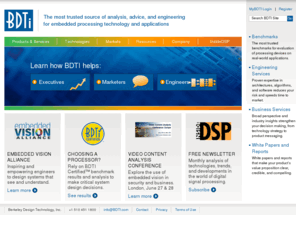 bdti.com: Berkeley Design Technology, Inc | www.bdti.com
Analysis, advice, and engineering for embedded processing technology and applications.