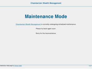 chamberlainwealth.com: Chamberlain Wealth Management » Maintenance Mode
Chamberlain Wealth Management Fredricton, New Brunswick