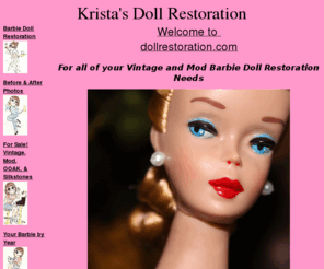 dollrestoration.com: Krista's Vintage Barbie Doll Restoration and Repair
barbie doll restoration repair barbies dolls restorations repairs repaints re-roots