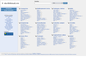 e-skelbimai.eu: E-skelbimai.eu - nemokami skelbimai
Namokama klasifikuotų skelbimų lenta.