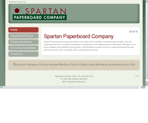 spartanpaper.com: Home
Spartan Paperboard - Specializing in the Sales and Converting of odd lot chipboard pads and clay-coated paperboards since 1978