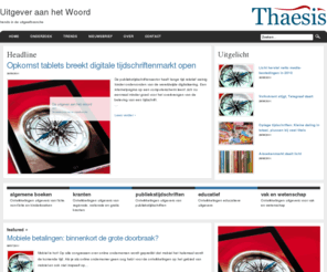 uitgeveraanhetwoord.nl: Uitgever aan het woord
trendmonitor van de uitgeefbranche