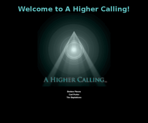 a-higher-calling.com: Welcome to A Higher Calling!
a higher calling