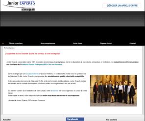 junior-experts.com: L'expertise d'une Grande Ecole, le sérieux d'une entreprise
Junior Experts Sciences Po Aix
L'expertise d'une grande école, le sérieux d'une entreprise