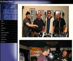 nomoneydownband.com: Home Page
Florida's  Blues Band.  One of greater Tampa Bays Area top Blues. 