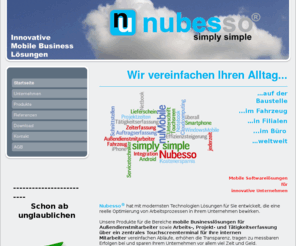 nubesso.com: Zeit- und Projekterfassung auf Smartphones; mobilen Lieferscheinerfassung und -ausdruck inkl. elektronischer Unterschrift; Komplettlösungen für mobile Außendienstmitarbeiter - Nubesso - Innovative Mobile Business Lösungen
Mobile Zeit-, Projekt- und Tätigkeitserfassung auf Ihrem Handy bis zum mobilen Lieferscheinausdruck inkl. digitaler Unterschrift