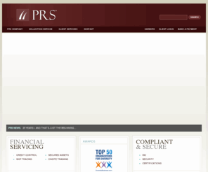 prsinc.net: Professional Recovery Services, Inc.
At PRS, we build long-term partnerships one client at a time, seeking to provide our clients with the most effective receivable management and customer service outsourcing solutions. 