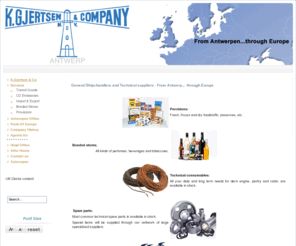 gjertsen.be: K.Gjertsen & Co
General Shipchandlers and Technical suppliers - From Antwerp through Europe