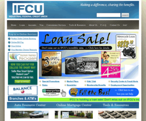 ifcu.com: Welcome to Industrial Federal Credit Union!
Auto Loans, Mortgages, Free Checking, Savings Accounts, Free Online Banking Services, Credit Card Services, Low Rates