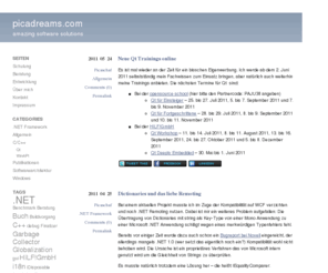 picadreams.net: picadreams.com - Interessante Themen rund um die Softwareentwicklung
In meinem Blog veröffentliche ich Beiträge zu den verschiedensten Entwicklerthemen, hauptsächlich zu .NET und Qt. Als Trainer und Entwickler bei der Firma HILF!GmbH habe ich häufig mit herausfordernden Problemen zu tun, deren Lösung ich gerne mit anderen teile und diskutiere.