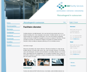 facilitaire-diensten.com: Facilitaire diensten and Facility management diensten door S & S Facility Services.
Facilitaire diensten, schoonmaak diensten, kantoren schoonmaken van diensten die door S & S Facility Services een in Nederland gevestigde onderneming.