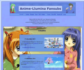 llumina.net: Anime-Llumina Fansubs
Site Web de Anime-Llumina, team de fansubs francophones.