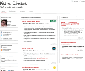 pierrechausse.com: Pierre Chausse - CV - Chef de produit web et mobile
Pierre Chausse | Chef de produit web et mobile