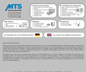 mts-systemtechnik.com: HF Technik | Verstärker | Abschirmung | Hochfrequenzverstärker | Dämpfungsglieder | Relais | Filterbank
Auf HF Technik und Verstärker vertreiben wir auch Abschirmung, Hochfrequenzverstärker und sogar Dämpfungsglieder. Auch die Relais Filterbank oder Emv Filter führen wir. Des weiteren noch folgende Produkte Frontplatten, 19 gehäuse, Cnc frästeil, Schirmbox, Leistungsverstärker, zoll, Kabelkonfektion, Elektronik Bauteile