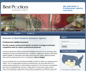 bestpracticesagency.com: Lawyers Professional Liability Insurance, Accountants Professional Liability Insurance,  Professional Liability Insurance, Business Liability Insurance, Lawyers Liability Insurance
Professional Liability at Bestpracticesagency.com.Your source for lawyers liability insurance, errors and omissions insurance, accountants professional liability  insurance quotes underwritten by A Rated  liability insurance underwriters.