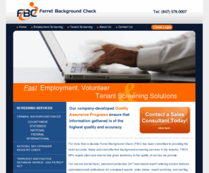 ferretemploymentscreening.com: Ferret Background Check and Tenant Screening Services
Ferret provides fast, FCRA compliant background checks, employment verification and tenant screening at extrememly competitive prices.