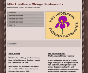 mikehuddlesonstringedinstruments.com: Mike Huddleson Stringed Instruments
Hammered Dulcimers