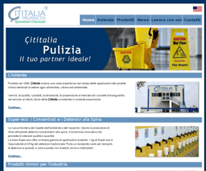 super-eco.com: Cititalia - il tuo partner per la detergenza, l'igienizzazione e la deodorazione
Cititalia produce detersivi alla spina, detersivi concentrati e offre un valido supporto tecnico per la detergenza, l'igienizzazione, la deodorazione di piazze, strade, mercati, spiagge, porti, scuole ed uffici; per l'igiene in discariche, in stabilimenti e mezzi di raccolta R.S.U.; per il riciclaggio; ed inoltre prodotti e manutenzione degli impianti di trattamento delle acque reflue, da processo e sanitarie; e per la depurazione di generatori di vapore e di torri evaporative.