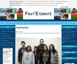 frat-eternite.org: Frat'Eternité
Site crée par des étudiants de l'école supérieure de commerce de toulouse et dédié à l'association malgache Frat'Eternité. Ce site a pour vocation d'informer de l'action de l'association à Madagacar