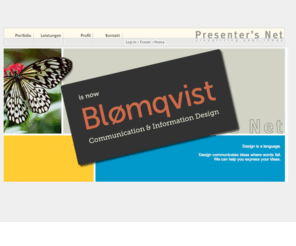 presenters-net.com: ► ► Powerpoint Präsentation, Printmedien, Webdesign, Programmierung
Presenters Net Visualizing your Ideas, Erstellung von Präsentationen, Webdesign und Animationen, Hilfe in PowerPoint Fragen, Powerpoint Forum
