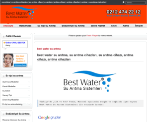 bestwatersuaritma.com: su arıtma cihazları, su arıtma, su arıtma cihazı, sistemleri, arıtma, aritma, cihazı, cihazi, cihazları, cihazlari, endustriyel su arıtma, ev tipi su aritma, ihlas su aritma, su arıtma fiyatları, fiyatı, best water, su aritma
su arıtma cihazları su arıtma cihazı ve sistemleri projelendirme, satış, servis, montaj ve satış sonrası hizmetleri vermekte