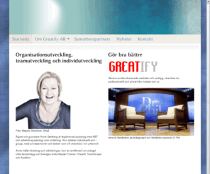 greatify.com: Greatify
Greatify är specialister på utveckling och utvärdering med psykologiska metoder och verktyg.