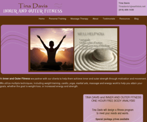 innerandouterfitness.com: Inner And Outer Fitness
Fitness professionals who focus on inner and outer wellness - through personal training, mind and body work and massage.