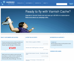 varnish-cache.com: Varnish Makes Websites Fly! | Varnish Software
Varnish Software creates Varnish Cache, software that makes your website go faster, smoother, greener.