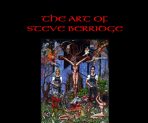 steveberridge.com: The Art Of Steve Berridge
The artist Steve Berridge and his work
