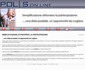 polisonline.it: SEMPLIFICAZIONE ATTRAVERSO LA PARTECIPAZIONE
Polisonline - la soluzione per l' ufficio tecnico