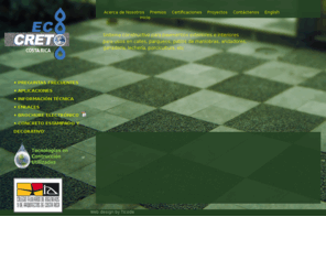 palacioscastillo.com: Eco Creto Concreto Permeable | Panama y Costa Rica
Eco Creto es un empresa especializado en la fabricacion de concreto permeable, concreto estampado y maderas naturales de panama y costa rica. Estos productos estan reconocidos por su merito ecologico.