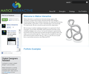 maticeinteractive.net: Matice Interactive - Interactive Design Experts
Matice Interactive are interactive design experts that can help your business grow through effective marketing from basic branding strategy to interactive development.