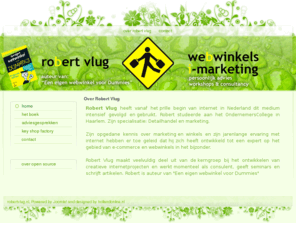 robertvlug.nl: Welkom bij robertvlug.nl
robert vlug, auteur van "Een eigen webwinkel voor Dummies"