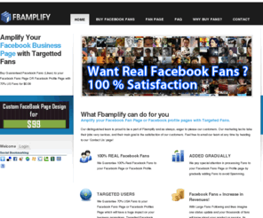 fbamplify.com: Buy Targetted Facebook Fans Likes with Guaranteed Results | FBAmplify
Amplify Your Facebook Business Page  with Targetted Facebook Fans