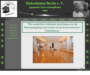 hakushinkai-berlin.de: Herzlich Wilkommen - Hakushinkai Berlin e.V.
Hakushinkai Berlin, Übungsgemeinschaft für japanische Kampfkünste - Iaido.