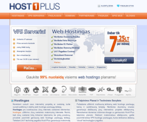 host1plus.lt: Web Hostingas, VPS Serveriai, Domenai - Host1Plus
Web hostingo paslaugų tiekėjas Host1Plus siūlo web hostingo ir VPS serverių paslaugas. Nemokami domenai ir SSL sertifikatai.