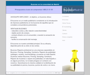 madrid-buzoneo.com: buzoneo madrid, reparto de publicidad, reparto en madrid
Empresa con experiencia especializada en reparto de publicidad ya sea buzoneo en mano, especializado o directamente a buzon. Empresa de reparto con experiencia especializada en buzoneo controlado con más de cinco años de experiencia en este sector. Empresa de reparto especializada en buzoneo en Barcelona controlado con más de cinco años de experiencia en este sector.