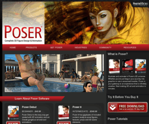 posercreatures.com: Poser 3D Software - Official Website
Illustrate and animate with Poser software. Design your 3D world with included content, and set the scene with real-world props and 3D elements. Start making 3D art and animation in minutes with poser tutorials and download the free trial.