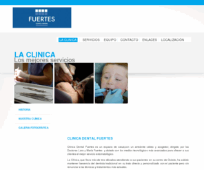 fuertesclinicadental.com: LA CLINICA
