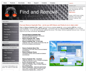 remove-duplicate-files.net: Find and Remove Duplicate Files - easily; Find duplicate files and Remove duplicate files, music and photos automatically - Home
Find and Remove Duplicate Files - easily with automatic duplicate file remover. Find duplicate files, delete duplicate files, remove duplicate files - all is possible with duplicate remover. Automatically remove duplicate files, music and photos.