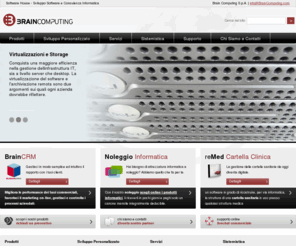 braincomputing.biz: Software House - Sviluppo Software e Consulenza Informatica | Brain Computing S.p.A.
Sviluppo Software, Consulenza Informatica, Realizzazione di Applicazioni Web e Server personalizzati, Installazione PBX, Soluzioni VoIP personalizzate, Web/Mail Hosting, Clustering High Availability e Sistemi di Backup.