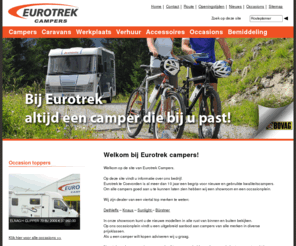 eurotrek.com: Eurotrek - verhuur en verkoop van campers - Home
Eurotrek te Coevorden is al meer dan 10 jaar een begrip voor nieuwe en gebruikte campers
