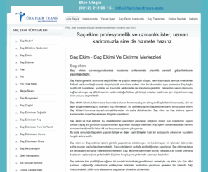 turkhairtrans.com: Saç Ekim - Saç Ekimi ve Ektirme Merkezleri | Turk Hair Trans
Saç ekiminin başarısı ekimi gerçekleştiren uzman doktor ve ekibinin bu konuda tecrübe ve bilgisi ile doğrudan ilişkilidir - Turkhairtrans