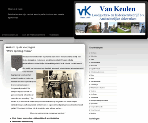 vankeulen-loodgieters.nl: Welkom op de voorpagina
Van Keulen Loodgieters- en leidekkersbedrijf B.V. Ambachtelijke dakwerken.